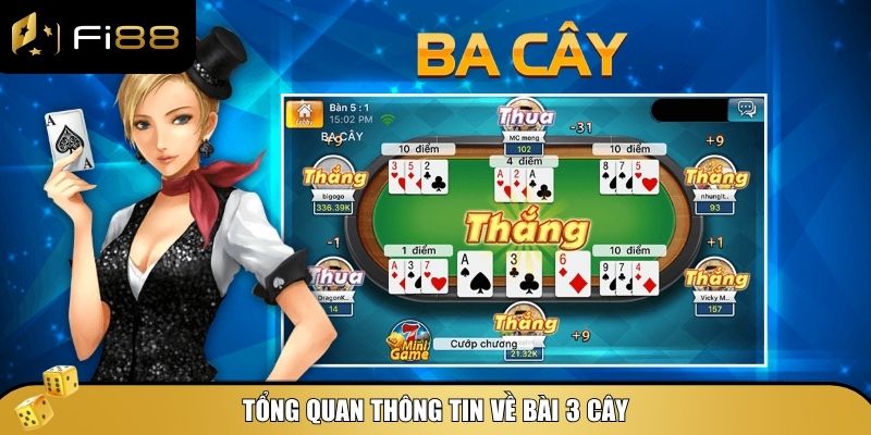Bài 3 cây là một trò chơi đánh bài phổ biến ở Việt Nam