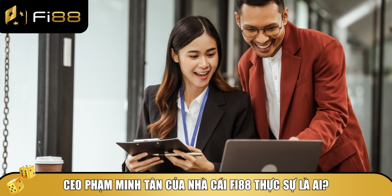 Giới thiệu chung về CEO Phạm Minh Tân tài ba