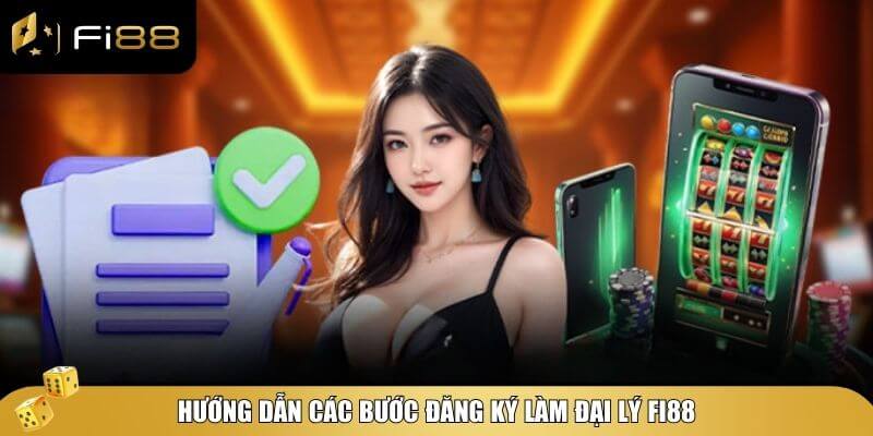 Chỉ với 3 bước đơn giản, bạn có thể bắt đầu hành trình đại lý tại Fi88