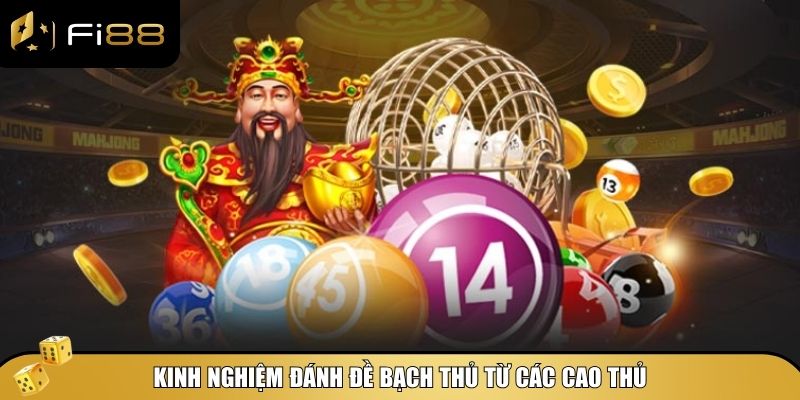 Những cao thủ lâu năm trong giới lô đề luôn có bí quyết chơi đề bạch thủ