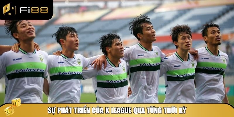 Khám phá sự phát triển của giải bóng đá K League