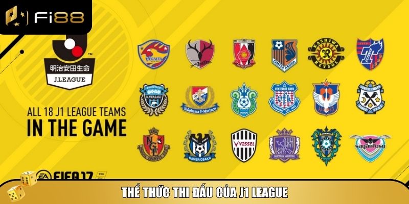 Giải Bóng Đá J1 League - Lịch Sử, Thể Thức Và Những Điều Cần Biết 3 Chi tiết về thể thức thi đấu của J1 League