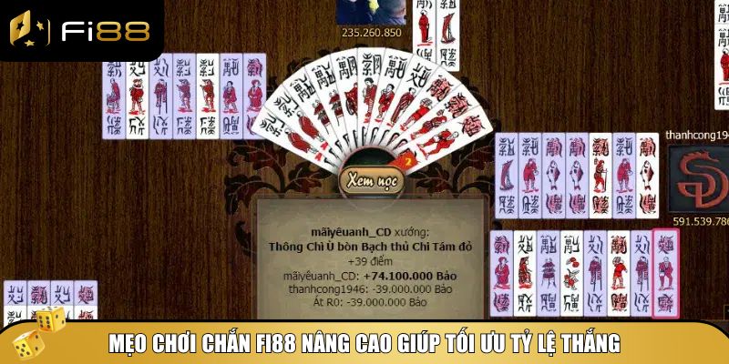 Kinh nghiệm đánh Chắn online ăn tiền – Bí quyết từ Fi88 5 Nâng cấp kinh nghiệm đánh Chắn online ăn tiền với mẹo Fi88