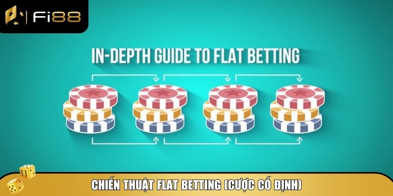 Top chiến thuật đặt cược Blackjack giúp bạn bách chiến bách thắng 4 Flat betting là chiến thuật đặt cược Blackjack đơn giản nhất