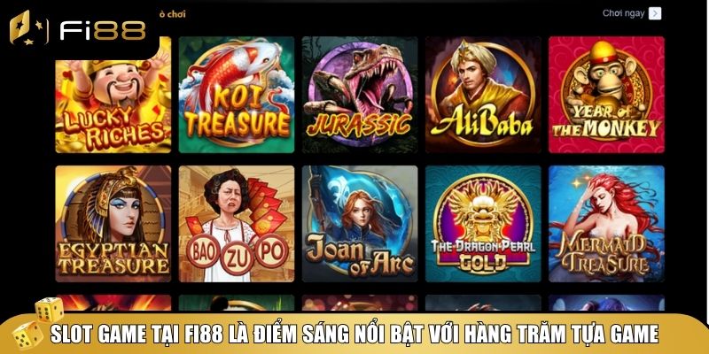 Fi88 - Đăng ký khuyến mãi 99k, thưởng ngập tràn! 19 Slot game tại Fi88 là điểm sáng nổi bật với hàng trăm tựa game
